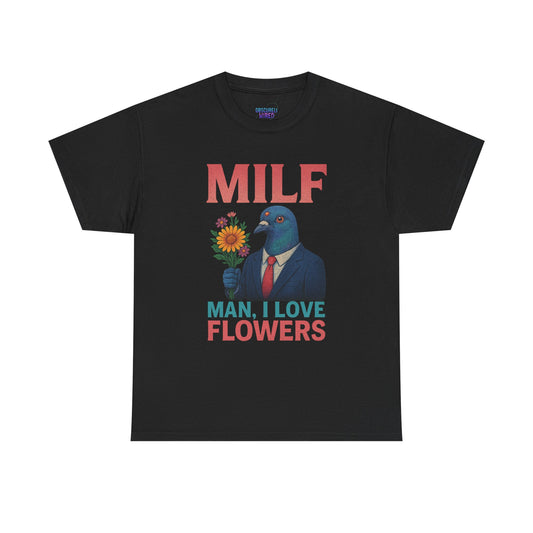 Man, I Love Flowers